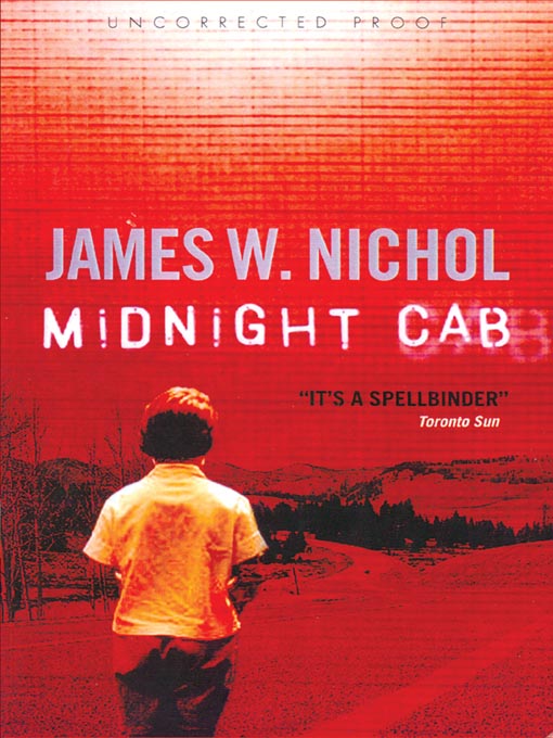 Title details for Midnight Cab by James W. Nichol - Available